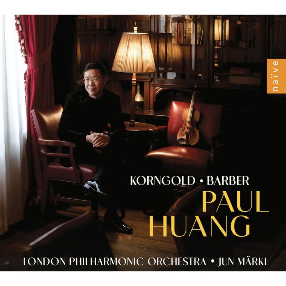 Paul Huang - Korngold & Barber CD